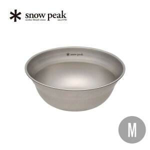 Xm[s[N SPe[uEFA {[M snow peak SP Tableware Bowl M TW-030 H  {[ X[v o AEghA o[xL[ Lv