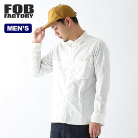 エフオービーファクトリー OXワークシャツ FOB FACTORY F3379 メンズ シャツ トップス 長袖 白シャツ キャンプ アウトドア フェス 【正規品】