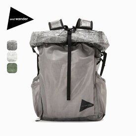 アンドワンダー ダイニーマバックパック and wander Dyneema backpack 5744975196 バックパック ザック リュック デイパック おしゃれ 登山 キャンプ アウトドア 【正規品】