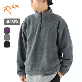 【SALE Max50%OFF】ロックスクラシック フリースジップPO ROKX CLASSICS FLEECE ZIP PO RXCF254005 メンズ レディース ユニセックス トップス 長袖 プルーオーバー ハーフジップ おしゃれ キャンプ アウトドア