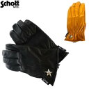 Schott NEWワンスターレザーグローブONE STAR GLOVE(日本製)☆ショット7824970042【ラクーポン対象外】