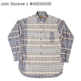 JOHN GLUCKOW Lot JG-16キングオブマドラスシャツ King of the Madras Shirts John Gluckow x WAREHOUSE（ジョングラッコーxウエアハウス）MADE IN JAPAN日本製