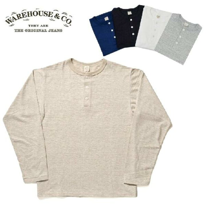 楽天市場】WAREHOUSE☆Lot.5907 長袖ヘンリーネックTシャツWHTS-020 
