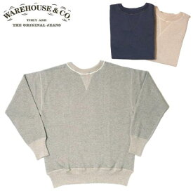 WAREHOUSE Lot.401無地4本針セットインフラットシーマクルーネック両Vスウェット SET IN FLAT SEEMWHSW-19AW015（ウエアハウス）WARE HOUSEウェアハウス