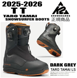 \񏤕i2025-2026GENTEMSTICK QeXeBbN@K2 TARO TAMAI SNOWSURFER SNOWBOARD BOOTS@J[DARK GREY@烂f