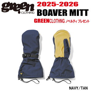 \񏤕i25-26fGREEN CLOTHINGiO[N[WOjBOAVER MITT TCYFSAMALAXLyXebJ[v[gzyz