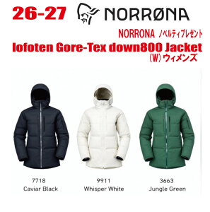 �����\�񏤕i 2026-2027 �����\�񏤕i�� NORRONA�i�m���[�i�jlofoten Gore-Tex down800 Jacket�i���t�H�e�� �_�E��850�@�W���P�b�g �j�T�C�Y�F(�E�B�����Y)XS�`XL �y�X�e�b�J�[�E�m�x���e�B�v���[���g�z�y
