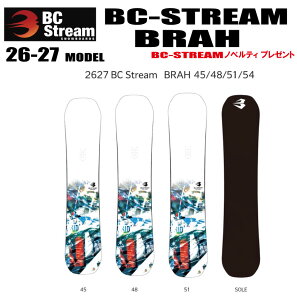 �����\��26-27���f����BC STREAM�i�r�[�V�[�X�g���[���j BRAH�y�m�x���e�B�A�X�e�b�J�[�v���[���g�z�y�`���[���T�[�r�X�z�y���������z�i���k�C��/����/�����͑����ʁj