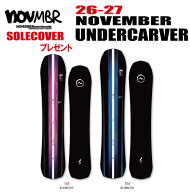 早期予約 26-27モデル NOVEMBER（ノベンバー）UNDERCARVER　アンダーカーバー 選べる特典2点【送料無料】…
