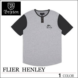BRIXTON ブリクストン Tシャツ FLIER ホワイト グレー ヘンリー トップス スケート メンズ レディース フェス サーフ