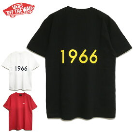 【10％オフ中】 VANS Tシャツ 半袖 バンズ ヴァンズ トップス ブランド メンズ レディース ブラック ホワイト レッド インナー レイヤード ロゴ 1966 S/S Tee スケート ストリート サーフ