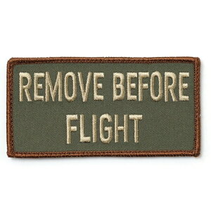 Military Patch�i�~���^���[�p�b�`�jREMOVE BEFORE FLIGHT OCP�J���[ �l�[���p�b�`�T�C�Y [�x���N���t��]