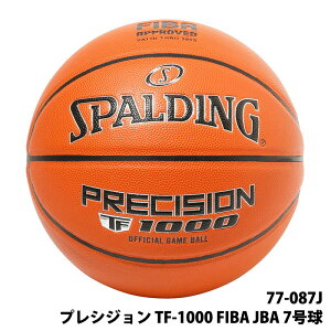 y SPALDING z X|fBO vVW TF-1000 FIBA JBA v 7 77-087JFIBA JBA F uE GR}eA  oXPbg{[ oXP X|[c K  3on3 K㗝X a