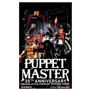 �p�y�b�g�E�}�X�^�[ 2025 Dynamite Puppet Master 35th Anniversary Deluxe Ultra-Premium Trading Cards Mini Box �i1 Pack�j2/17����