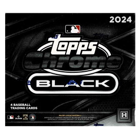 MLB 2024 Topps Chrome Black Baseball Box 4/17入荷！