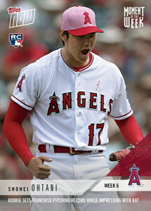 Jĕ Topps Now 6T[̃EBi[J[h Moment of the Week 6 Winner - Shohei Ohtani MLB Topps Now Card 6/4ׁI