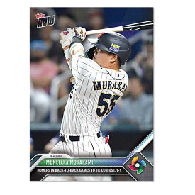 村上宗隆 #WBC-69 2試合連続で同点となる安打を打った記念カード Homers In Back-To-Back Games To Tie Contest,1-1- Munetaka Murakami 2023 Topps Now Card
