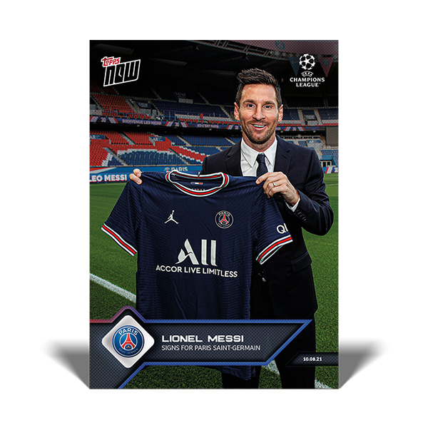 リオネル・メッシ #012 リオネル・メッシ選手がパリ・サンジェルマンと契約した記念カード　 Signs for Paris  Saint-Germain Lionel Messi 2021 Topps Now Card 10/13入荷 | カードファナティック