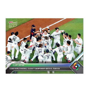 Jĕ #WBC-67 ŃAJƑΐ킷邱Ƃ܂LOJ[h Clinch World Baseball Classic Championship Berth vs Team USA - 2023 Topps Now Card
