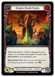 �yFLESH AND BLOOD�zShaden Death Hydra [M](DTD108)��