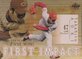 BBM2007 ベースボールカード セカンドバージョン FIRST IMPACT No.FI11 青木高広