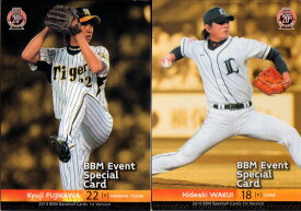 BBM2010 ベースボールカード ファーストバージョン プロモーションカード(Event) 藤川球児／涌井秀章
