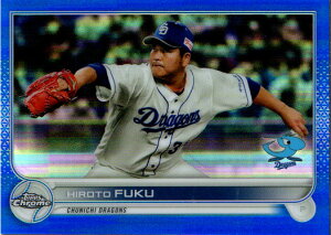 Topps2022 Chrome NPB プロ野球カード 150枚限定(Blue Refractor)パラレル カード No.38 福敬登 Hiroto Fuku