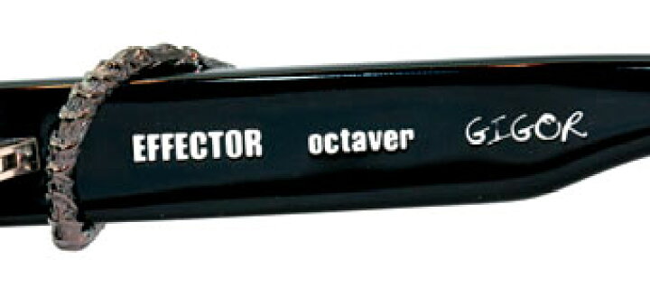 楽天市場】EFFECTOR×GIGOR3 octaver エフェクター×ジゴロ3 オクター 
