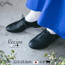 レシピ Recipe【MAX1500円OFFクーポン＆買い回りで11倍！セール】 靴 レースアップシューズ フラットシューズ レディース 大人 本革 レザー おじ靴 紐靴 痛くない オフィス 歩きやすい 日本製RP-201 ウ母の日