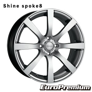y10/24 20` }\ X^[gz [v~A VCX|[N8 5.5J-15 +45 4H-100 Vi EuroPremium ShineSpoke8 (15C`) 4H100 5.5J+45 (1{/2{/4{)