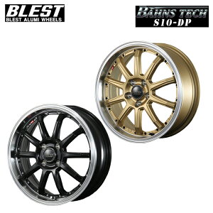  uXg o[YebN S10-DP 6J-16 +48 4H-100 BLEST Bahns Tech S10-DP (GBK) (16C`) 4H100 6J+48 (1{/2{/4{)