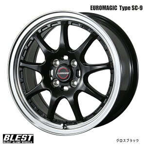  uXg [}WbN Type SC-9 5J-15 +45 4H-100 BLEST EURO MAGIC Type SC-9 (GBK) (15C`) 4H100 5J+45 (1{/2{/4{)