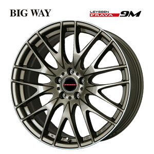  rbOEFC CV[ vo9M 7J-17 +42 5H-114.3 BIGWAY Leyseen PRAVA 9M (17C`) 5H114.3 7J+42 (1{/2{/4{)