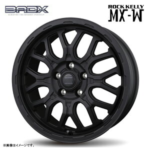 y}\ 11/11 01:59܂Łz ohbNX bNP[ MX-W 4.5J-15 +45 4H-100 Vi BADX ROCK KELLY MX-W (15C`) 4H100 4.5J+45 (1{/2{/4{)
