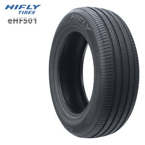 205/55R16 94V XL (1�{/2�{/4�{)�������� �n�C�t���C �T�}�[�^�C�� HIFLY eHF501 �G�[�G�C�`�G�t�S�[�}���C�` (16�C���`)