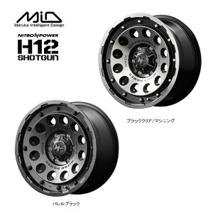 16�C���` 6H139.7 6.5J 6.5J+38 6�� H12 �V���b�g�K�� �z�C�[�� (1�{/2�{/4�{) �o�����u���b�N NITRO POWER H12 SHOTGUN �������� MID WHEELS