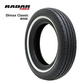 送料無料 レーダー ディーマックス クラシック.WSW (1本/2本/4本) サマータイヤ RADAR Dimax Classic.WSW 215/70R14 215 70 14 (14インチ)