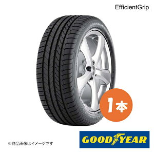 GOODYEAR ObhC[ Vԑ^C EfficientGrip g^ At@[h / Ft@CA 215/65R16 98H O㋤ 1{ 5600080