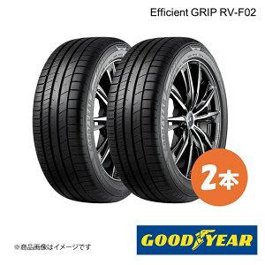 GOODYEAR ObhC[ Efficient GRIP RV-F02 215/60R17@100H@XL ă^C T}[^C 2{ 215 60 17 05605140×2