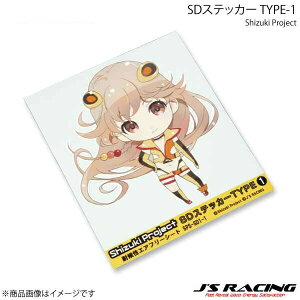J'S RACING �W�F�C�Y���[�V���O Shizuki Project SD�X�e�b�J�[ TYPE-1 SPS-SD1-1
