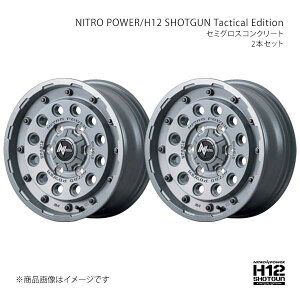 NITRO POWER/H12 SHOTGUN Tactical Edition nCG[X 200n A~zC[2{Zbgy16×6.5J 6-139.7 INSET38 SGKzL17E6656D3380300×2