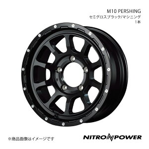 NITRO POWER/M10 PERSHING Wj[VG 74n A~zC[1{y16×6.0J 5-139.7 INSET-5 Z~OXubN/}VjOz