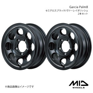 MID WHEELS/Garcia Palm8 Wj[VG 74n A~zC[2{Zbgy16×6.0J 5-139.7 INSET-5 Z~OXubN/@[C|bVz