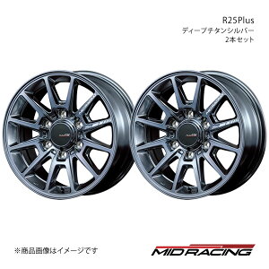 MID RACING/R25Plus nCG[X/WAXG[X 200n A~zC[2{Zbgy16×6.5J 6-139.7 INSET38 fB[v`^Vo[z