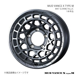 MUD VANCE X TYPE M �}�b�h���@���X �G�b�N�X �^�C�v�G�� �z�C�[�� 1�{�P�i 0041575 �y12×4.0J 4-100 INSET40 MAT GUNMETALLIC�z