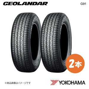 YOKOHAMA Rn}^C Vԑ^C GEOLANDAR G91L 225/60R17 99H 2{ Xo NXgbN GUD/GUE R7073