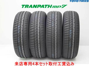 ���X�p ��t�H�����݁�TOYO TRANPATH mp7�g�[���[ �g�����p�X �G���s�[7205/60R16 96H XL 4�{�Z�b�g!!��t�H������!!