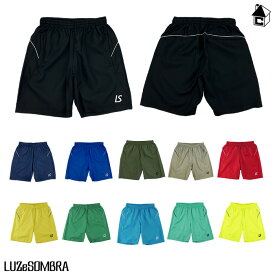 【 ポイント 11倍 】STANDARD PISTE SHORT PANTS ルースイソンブラ LUZeSOMBRA〈 サッカー フットサル ピステ ナイロン ショート ハーフ パンツ スタンダード 〉F1811303