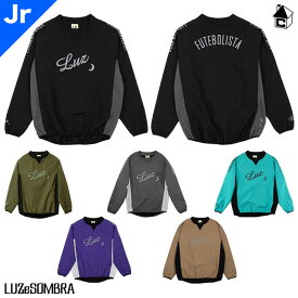 【 ポイント 11倍 】ルースイソンブラ ジュニア ピステ プルオーバー/ STRETCH TAFTA MESH PULLOVER TOP LUZeSOMBRA〈 ストレッチタフタメッシュプルオーバー Jr 子供 キッズ 〉F2021108