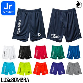 Jr SIMPLE STANDARD PRA-PANTS ルースイソンブラ LUZeSOMBRA〈 シンプルスタンダードプラパン サッカー フットサル プラパンツ ジュニア ユニフォーム ゲームパンツ 子供用 〉F1921314